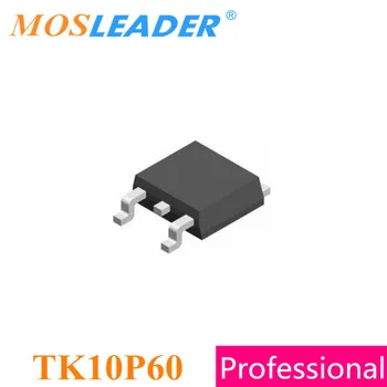 Mosleader 100ШТ 1000ШТ TO252 TK10P60 TK10P60W DPAK N-Канальный 600V 9.7A Оптом новый Высокое качество